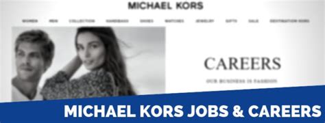 michael kors work|Michael Kors job opportunities.